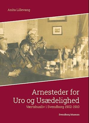 Cover for Anita Lillevang · Arnesteder for Uro og Usædelighed (Hæftet bog) [1. udgave] (2022)