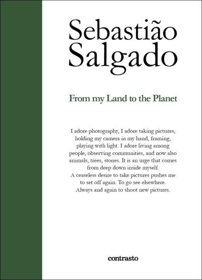 Cover for Sebastiao Salgado · Sebastiao Salgado: From My Land to the Planet (Paperback Book) (2022)