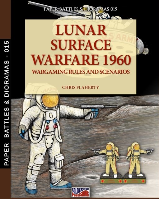 Cover for Chris Flaherty · Play the Lunar Surface warfare 1960 (Paperback Book) (2021)