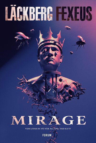 Cover for Camilla Läckberg · Mirage (Gebundesens Buch) (2023)