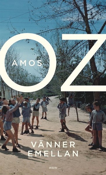 Cover for Amos Oz · Vänner emellan (ePUB) (2013)