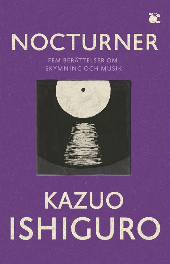Cover for Kazuo Ishiguro · Nocturner : Fem berättelser om skymning och musik (N/A) (2023)
