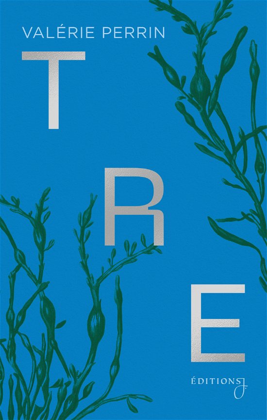 Cover for Valérie Perrin · Tre (Bound Book) (2023)