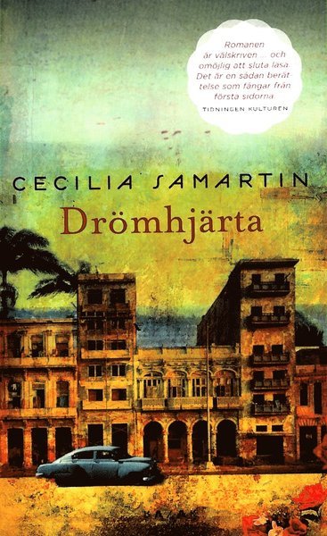 Cover for Cecilia Samartin · Drömhjärta (Pocketbok) (2012)