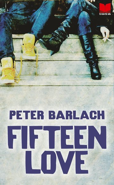 Cover for Peter Barlach · Fifteen love (Paperback Bog) (2014)