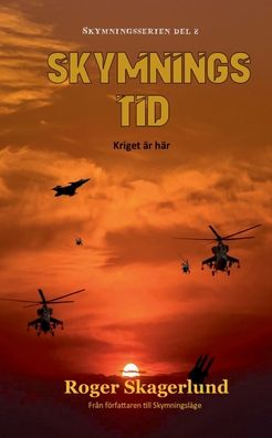 Cover for Roger Skagerlund · Skymningstid (Paperback Book) (2022)