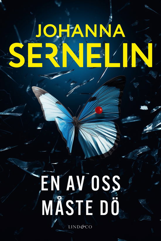 Cover for Johanna Sernelin · En av oss måste dö (Paperback Book) (2024)