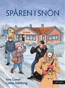 Cover for Ann Gomér · Grannarna på Bofinken: Spåren i snön (Inbunden Bok) (2020)