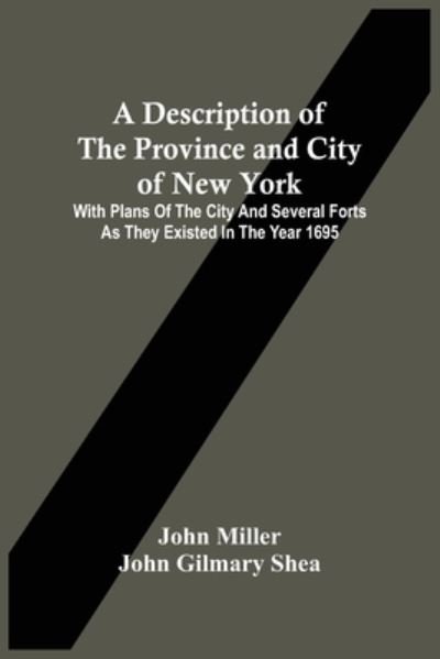 Cover for John Miller · A Description Of The Province And City Of New York (Paperback Book) (2021)