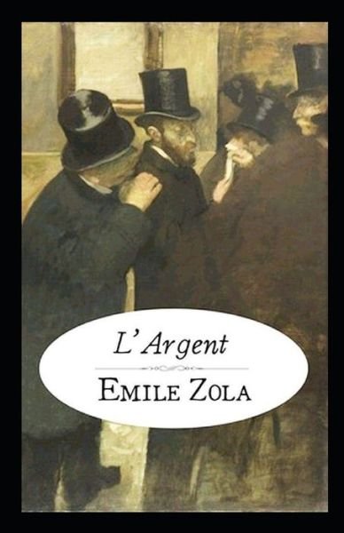 Cover for Emile Zola · L'Argent Annote (Pocketbok) (2021)