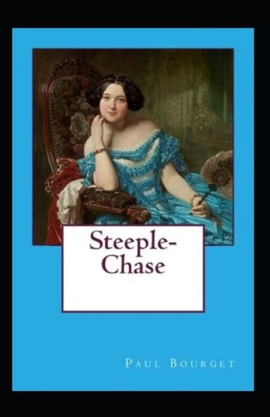 Cover for Paul Bourget · Steeple-Chase Annote (Paperback Book) (2021)