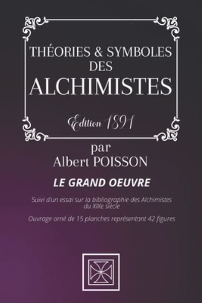 Cover for Albert Poisson · Theories &amp; Symboles Des Alchimistes (Paperback Book) (2020)