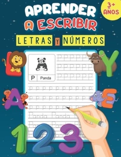 Cover for Yd Art · Aprender A Escribir Letras Y Numeros 3+ Anos (Pocketbok) (2021)