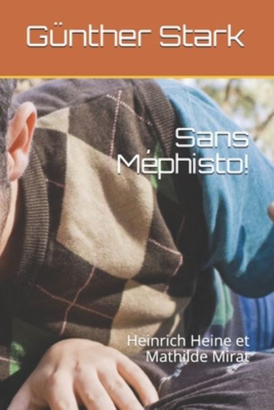 Cover for Günther Stark · Sans Mephisto! (Paperback Book) (2020)