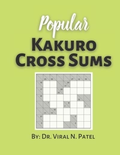 Cover for Independently Published · Popular Kakuro Cross Sums (Paperback Book) (2021)