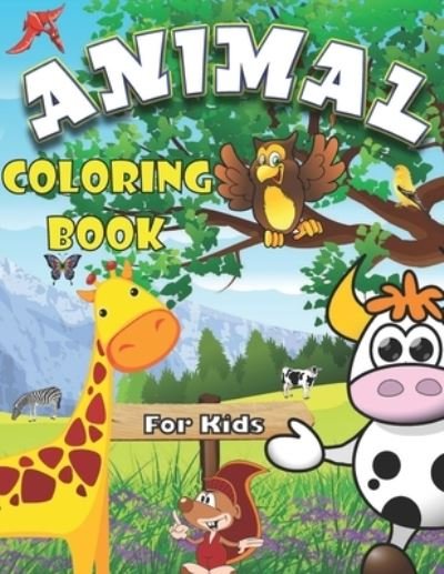 Animal Coloring Book for Kids - LM Rini - Bøger - Independently Published - 9798729834952 - 29. marts 2021