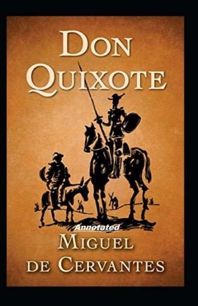 Cover for Miguel De Cervantes · Don Quixote Annotated (Paperback Bog) (2021)