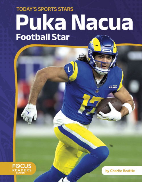 Cover for Charlie Beattie · Puka Nacua: Football Star - Today's Sports Stars (Hardcover Book) (2025)