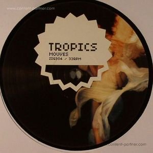 Cover for Tropics · Mouves (Falty Dl Rmx) (12&quot;) (2011)