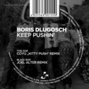 Cover for Boris Dlugosch · Keep Pushin' (Coyu / Joel Alter Remixes) (10&quot;) (2012)