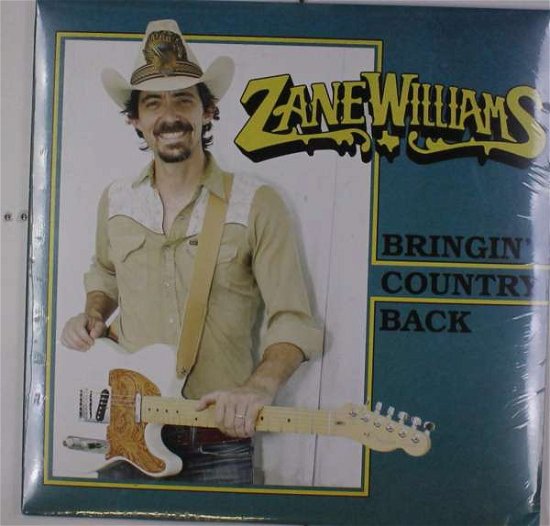 Cover for Zane Williams · Bringin' Country Back (LP) (2017)