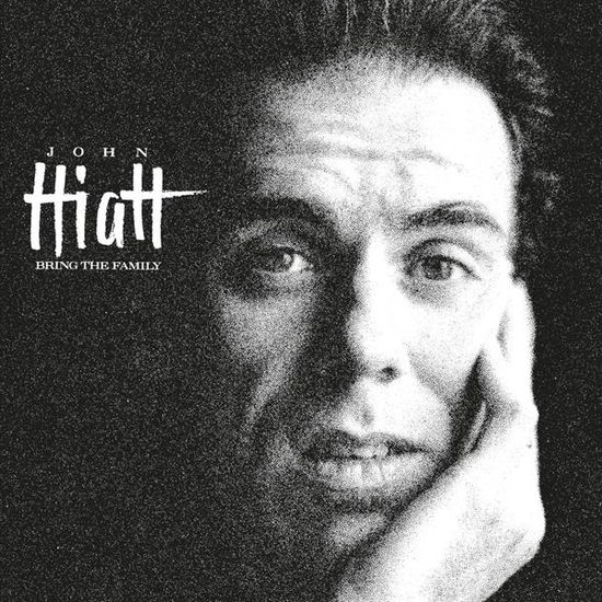 Bring The Family - John Hiatt - Musik - MUSIC ON CD - 0600753985953 - 13. oktober 2023