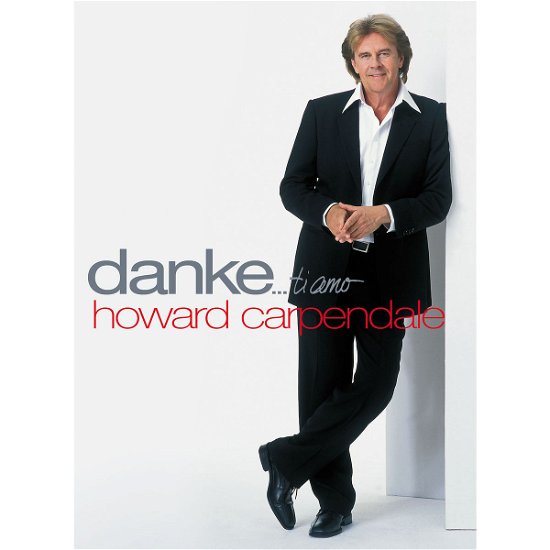 Cover for Howard Carpendale · Danke Ti Amo (CD) (2005)