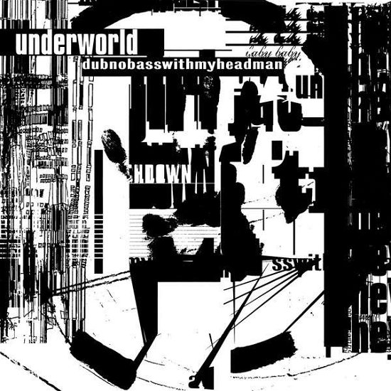 Dubnobasswithmyheadman - Underworld - Musikk - UME - 0602537907953 - 2. oktober 2014