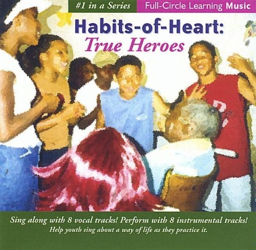 True Heroes - Full-circle Learning Artists - Musik - Full-Circle Learning artists - 0634479239953 - 17 januari 2006