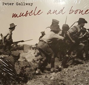 Cover for Peter Gallway · Muscle &amp; Bone (CD) (2015)