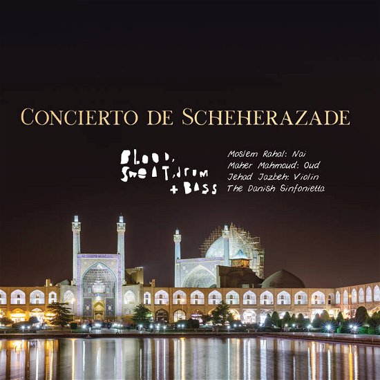 Cover for Blood, Sweat, Drum + Bass · Concierto de Scheherazade (CD) (2018)