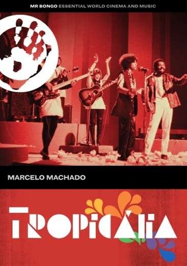 Tropicalia - DVD - Elokuva - MR BONGO - 0711969129953 - perjantai 5. elokuuta 2016