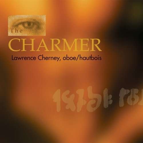 Cover for Lawrence Cherney · Charmer Chamber Music for Oboe (CD) (1996)