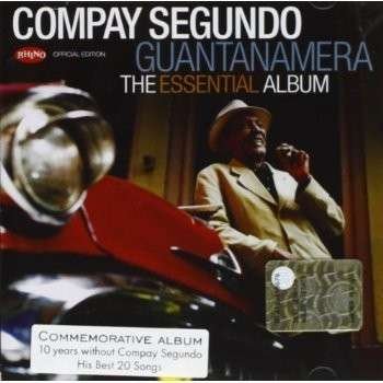 Cover for Compay Segundo · Guantanamera - the Essential a (CD) (2013)
