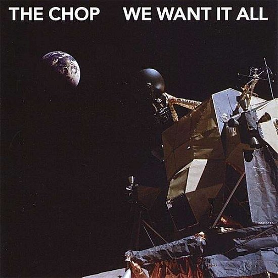 Cover for Chop · We Want It All (CD) (2008)