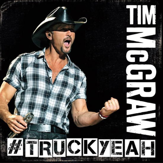 Truck Yeah / Truck Yeah (Live) (Single) - Tim Mcgraw - Musiikki -  - 0843930006953 - 