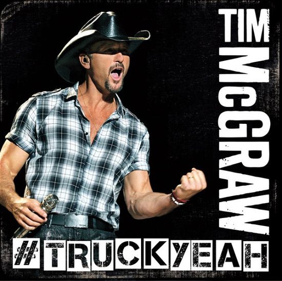 Cover for Tim Mcgraw · Truck Yeah / Truck Yeah (Live) (Single) (CD)