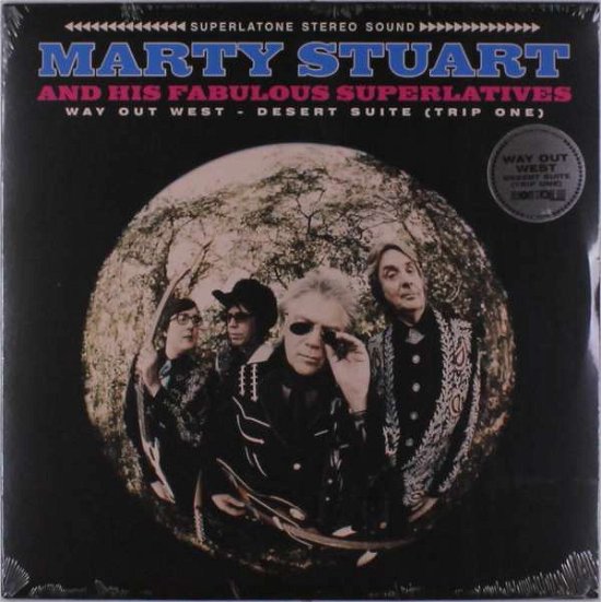 Cover for Marty Stuart and His Fabulous Superlatives · Way out West  Desert Suite (Trip One)  (LP) [Limited edition] (2018)