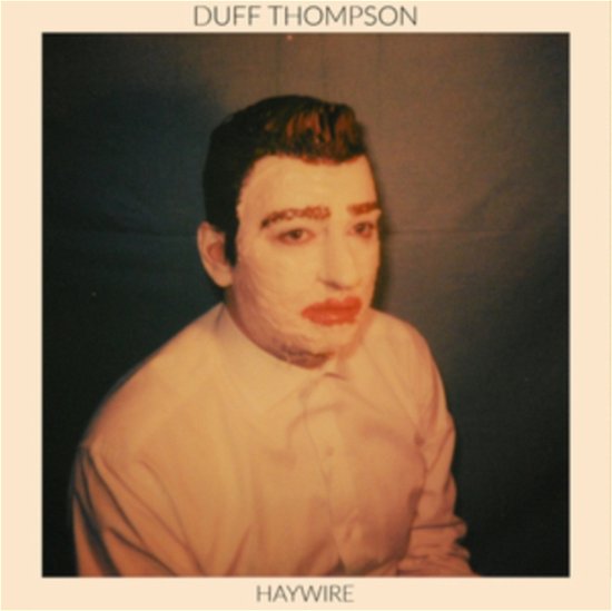 Cover for Duff Thompson · Haywire (CD) (2020)