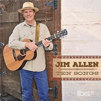 Cover for Jim Allen · Ten Songs (CD) (2015)