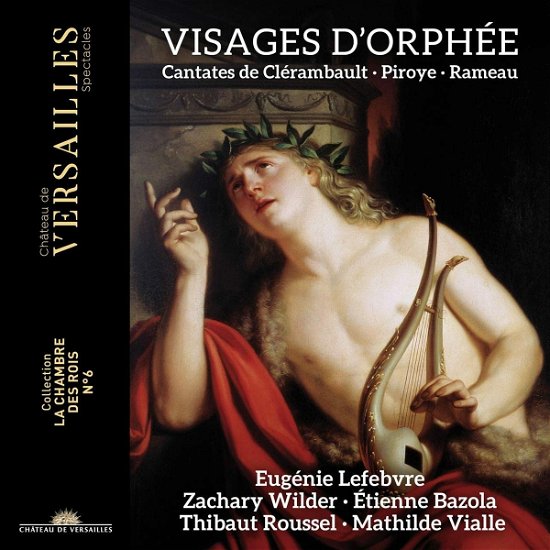 Cover for Mathilde Vialle · Visages D'orphee: Cantates De Clerambault, Piroys &amp; Rameau (CD) (2023)
