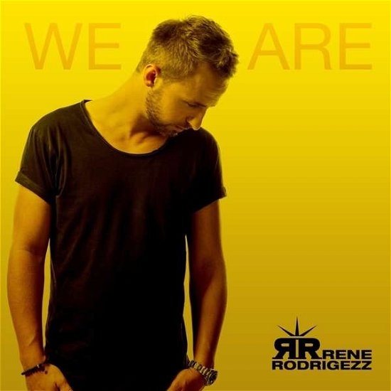 Cover for Rene Rodrigezz · We Are (2cd+download) (CD) (2015)
