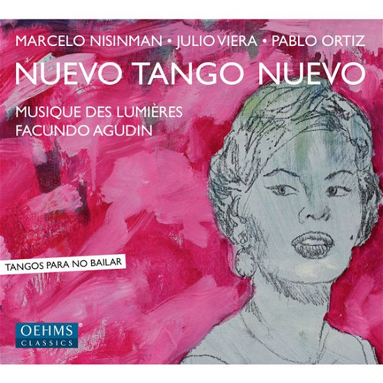 Nuevo Tango Nuevo - Nisinman / Agudin/OM des Lumières - Musiikki - OEHMS - 4260034868953 - maanantai 24. helmikuuta 2014