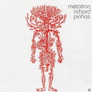 Cover for Richard Pinhas · Metatoron (CD) [Japan Import edition] (2020)
