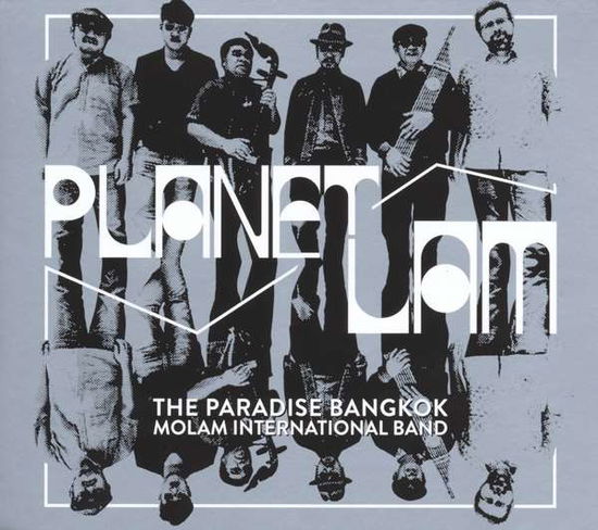 Planet Lam - Paradise Bangkok Molam International Band - Music - STUDIO LAM - 5056032305953 - October 20, 2016