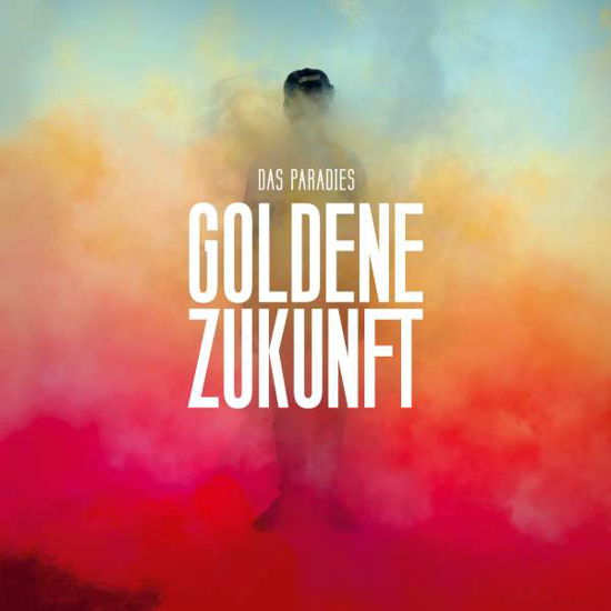 Cover for Das Paradies · Goldene Zukunft (WeiĂźes Vinyl) (LP) (2018)