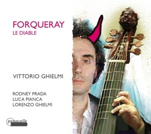 Cover for A. Forqueray · Le Diable (CD) (2015)
