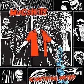 Cover for Mugshots · Something Weird (LP) (2017)