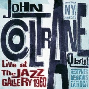 Live at the Gallery 1960 [2cd] - John Coltrane Quartet [john Coltrane / M - Music - RA.LK - 8436028697953 - March 8, 2011
