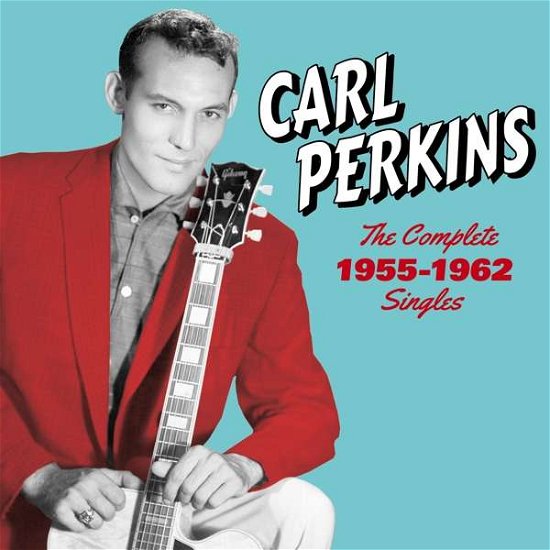 The Complete 1955-1962 Singles - Sun. Flip & Columbia Sides - Carl Perkins - Música - HOO DOO RECORDS - 8436559465953 - 1 de outubro de 2018
